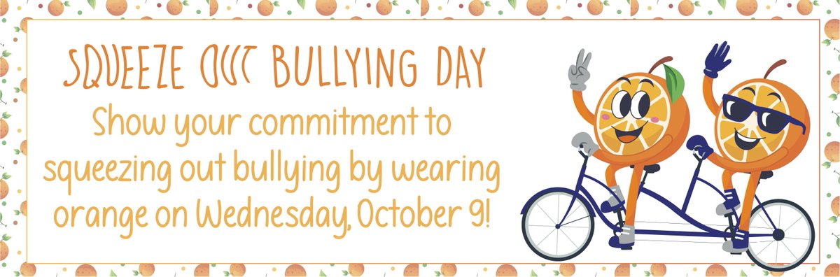 🍊ORANGE you glad you're a GENERAL? ⭐️

Help us *squeeze out* bullying by showing your commitment to kindness by wearing ORANGE on Wednesday, Oct. 9.