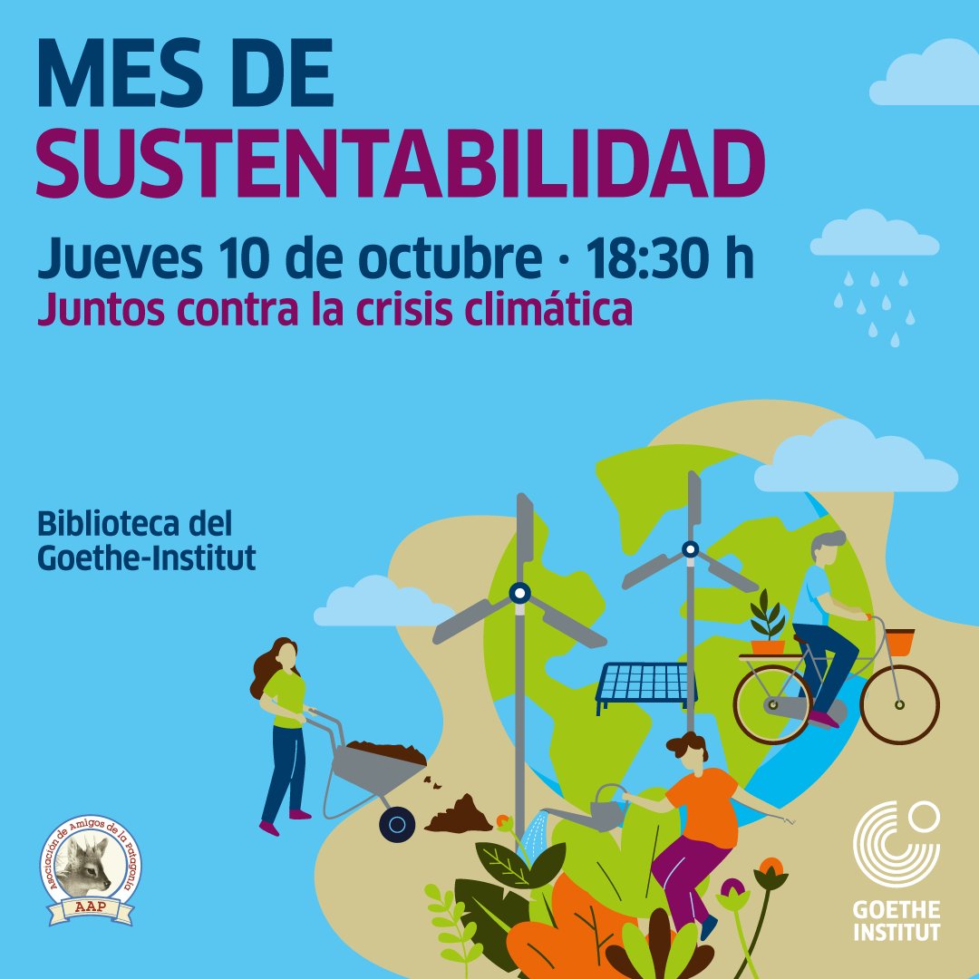 ¡Se viene el segundo encuentro de nuestra serie del "Mes de sustentabilidad"! 
Conferencia: Juntos contra la crisis climática - Goethe-Institut Argentina