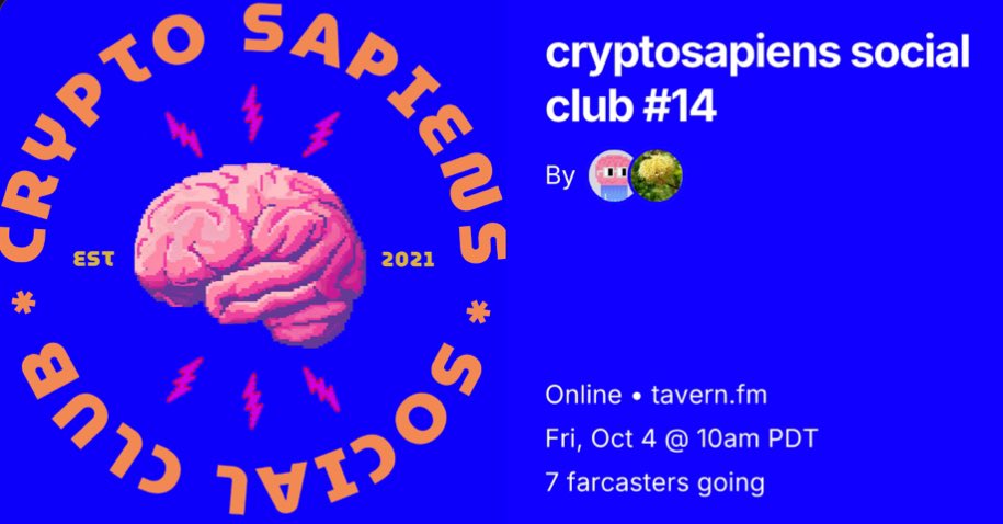 onchain_creator's tweet photo. The 14th chapter of the CryptoSapiens  Social Club meet is happening today at 10am PDT on Tavern 

Come connect with other crypto curious individuals, navigate the latest news from Far/caster, and share your onchain wins this week

RSVP for details:

https://t.co/jjJ2RHS8a7 https://t.co/UxoKJn3CWh