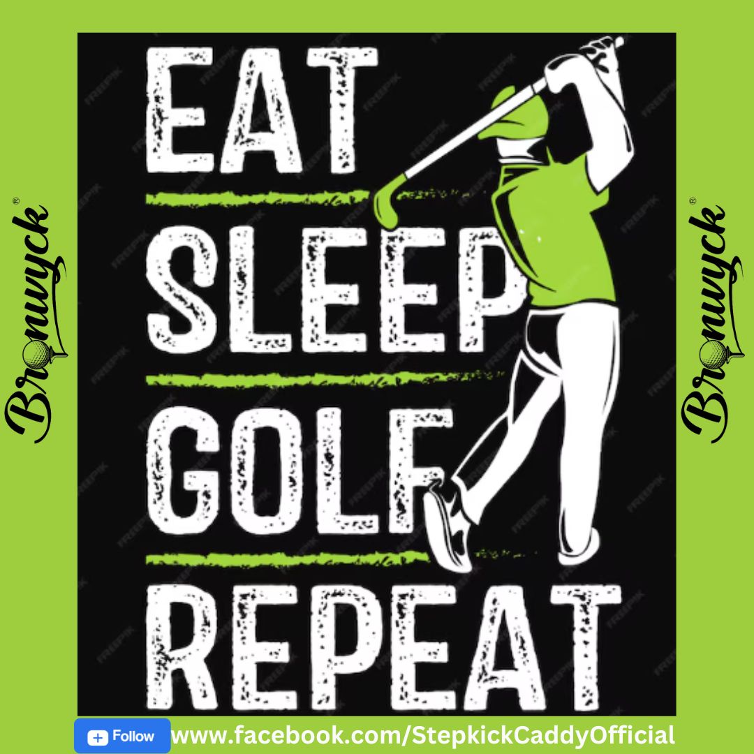 stepkick_caddy's tweet photo. Eat. Sleep. Golf. Repeat. ⛳️🏌️‍♂️ Who’s ready for some tee time? 🏌️‍♀️💚
Like &amp; Follow: https://t.co/mdKfZ3i9tG

#GolfLife #TeeTime #FairwayFun #GolfAddict #PlayMoreGolf #Bronwyck #SKC https://t.co/w3AwQY4NhL