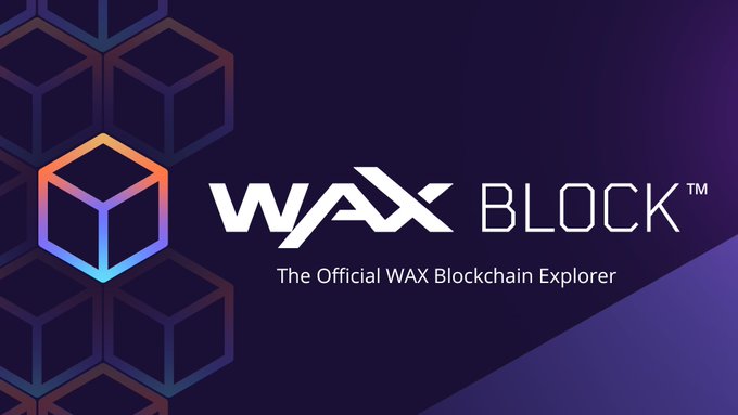 WAX Block: Your Gateway to WAX Blockchain Exploration