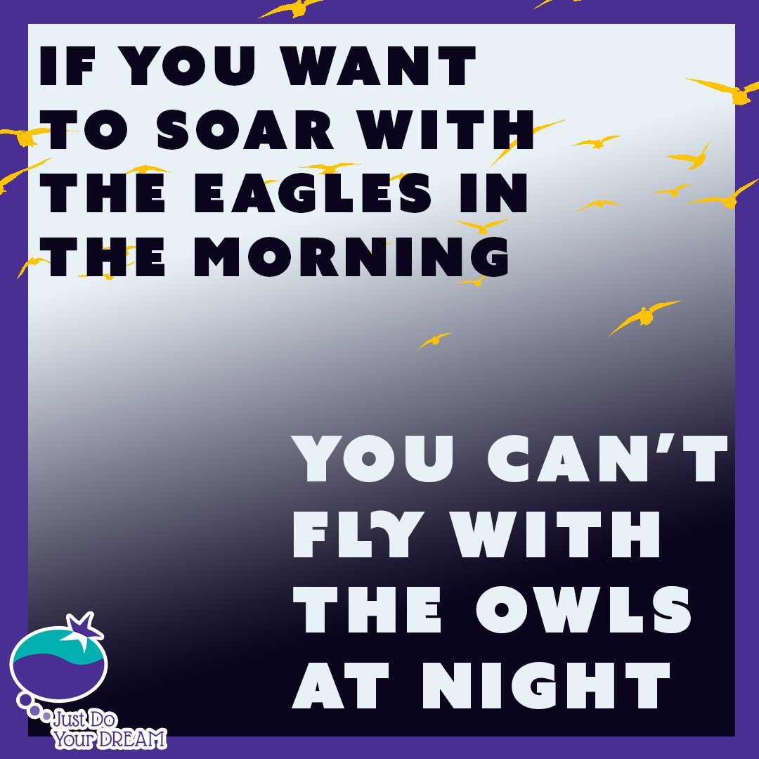JustDoYourDream's tweet image. Who you “hoot” with is key. Do they lift you? Encourage you, vibe with you &amp;amp; exude positivity? Will they pull you back when they see you moving in the wrong direction? 

Wisely choose the company you keep. Just Do Your Dream!

#soarwitheagles #justdoyourdream #blackwomenwriters