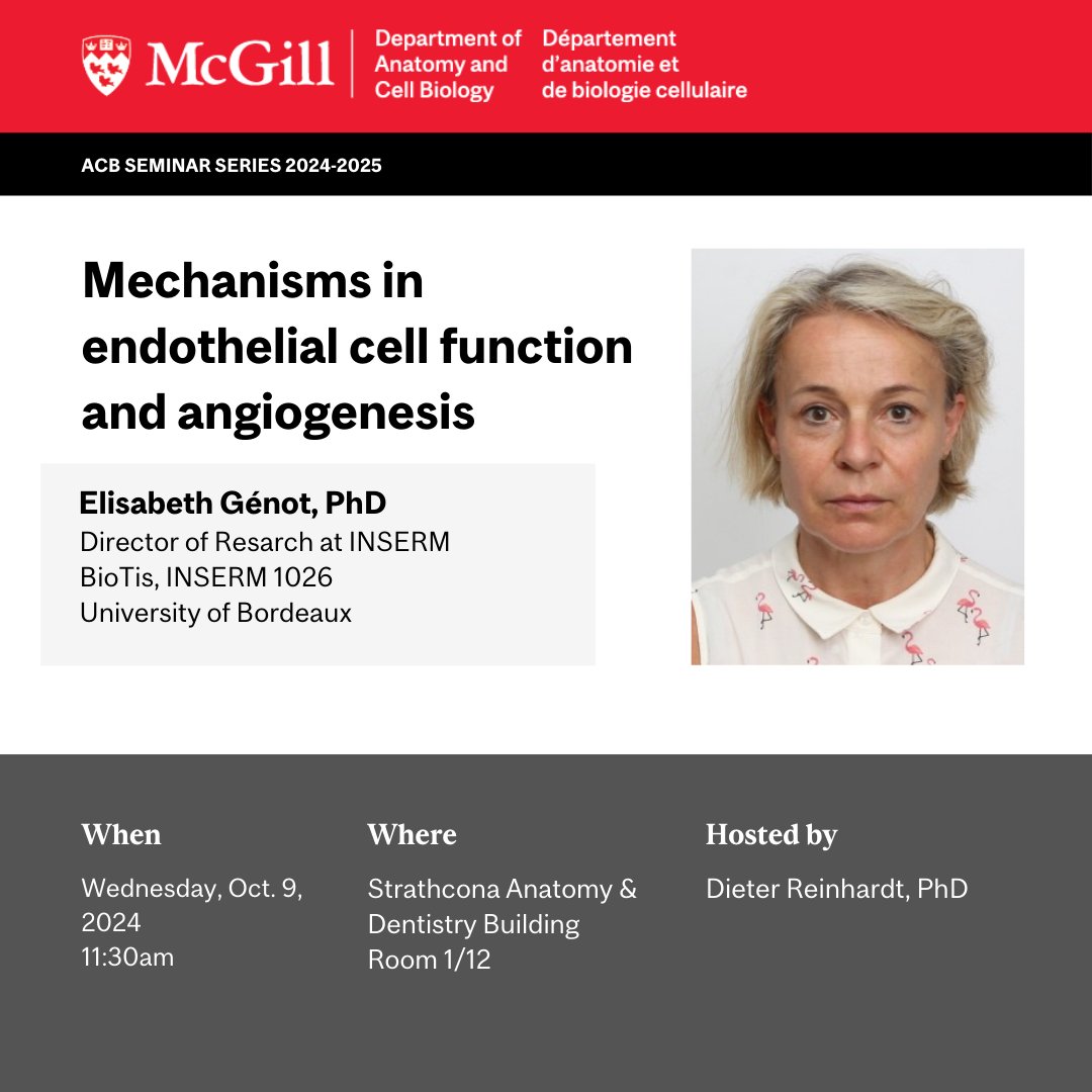 Join us on Wednesday, Oct. 9th, for the next installment of the ACB Seminar Series. Elisabeth Génot, PhD, will present "Mechanisms in endothelial cell function and angiogenesis."