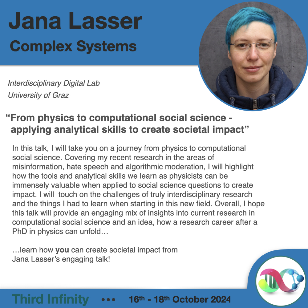 Third Infinity (@3rdinfinity2024) on Twitter photo As scientists, we often ask ourselves: "Will my research have an impact on society?" Jana Lasser will teach us in the closing talk that the skills we learn as physicists can be very useful in creating impact in many questions regarding the social sciences. As scientists, we often ask ourselves: "Will my research have an impact on society?" Jana Lasser will teach us in the closing talk that the skills we learn as physicists can be very useful in creating impact in many questions regarding the social sciences.