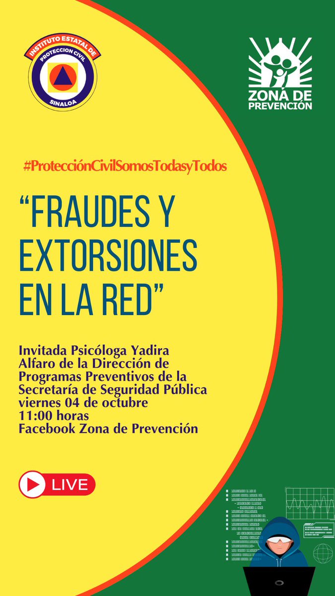 La Secretaría de Seguridad Pública <a href="/sspsinaloa1/">Seguridad Pública Sinaloa</a> a través de la Dirección de Programas Preventivos y en colaboración con el Instituto Estatal de Protección Civil, te invita a participar en nuestro Facebook live con el tema: “Fraudes y Extorsiones en la Red” 🚨