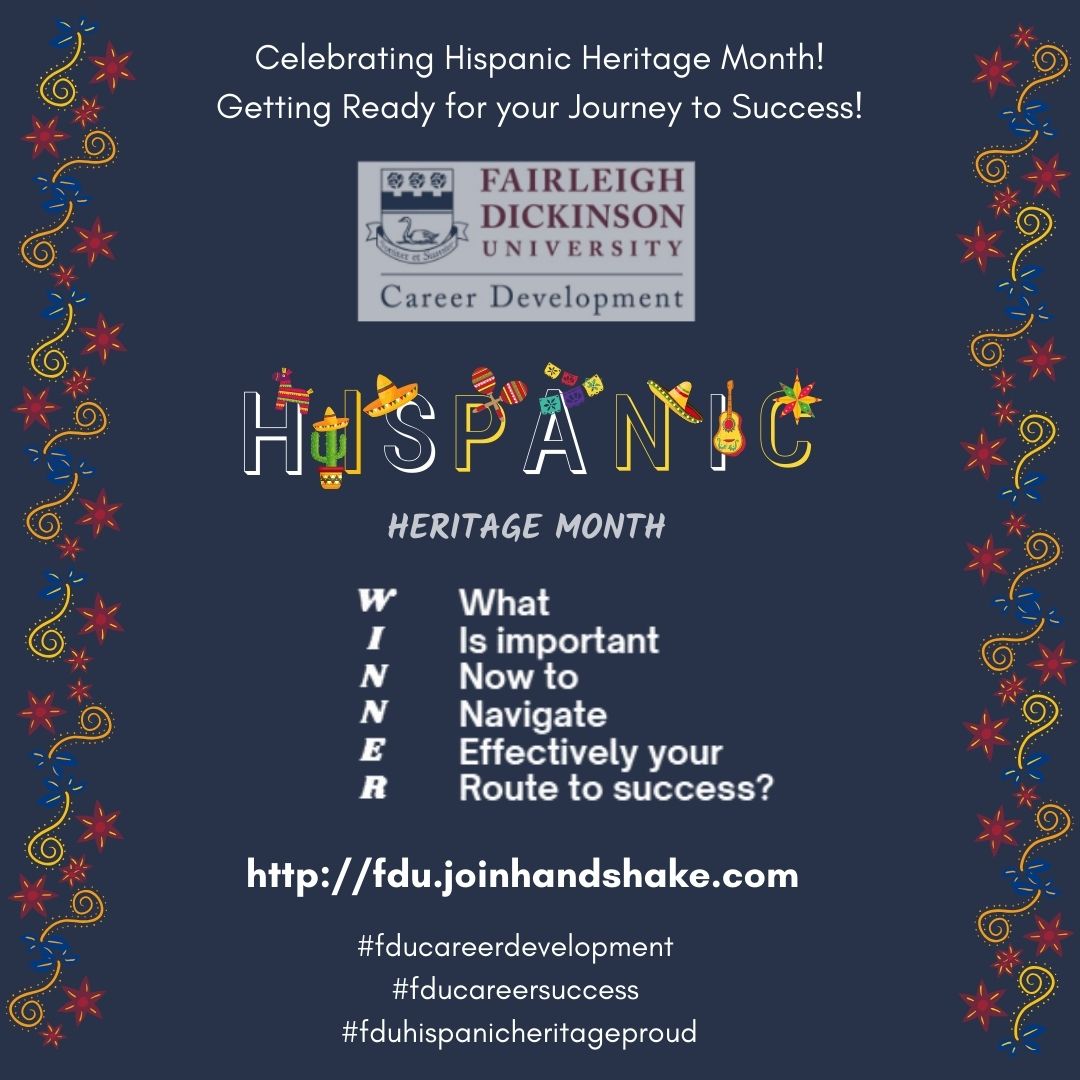 Let’s continue celebrating together the Hispanic Heritage Month and don't miss the chance to connect with us at fdu.joinhandshake.com. We are here for you every step of the way on your journey to success! #fducareerdevelopment #fducareersuccess #fduhispanicheritageproud