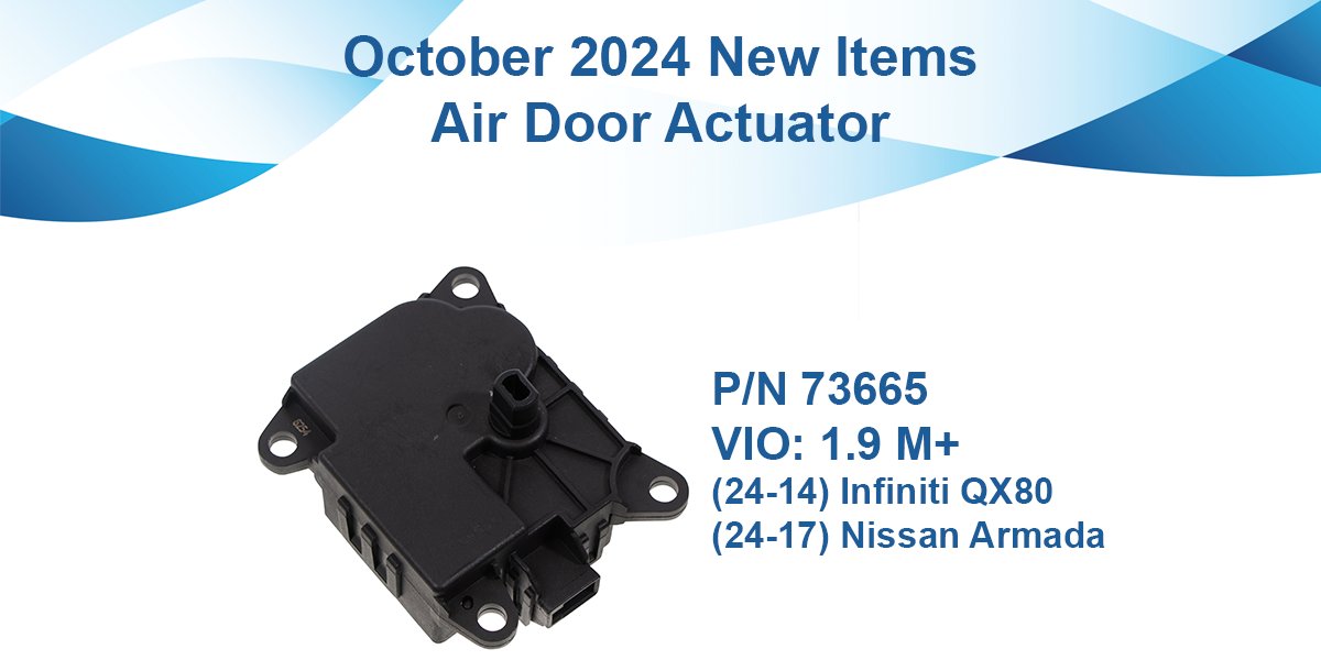 4Seasons's tweet photo. In October, Four Seasons released 9 air door actuators with additional coverage for import vehicles.
#FourSeasonsAuto #NewItems #AirDoorActuators https://t.co/WpuaoQPFtG