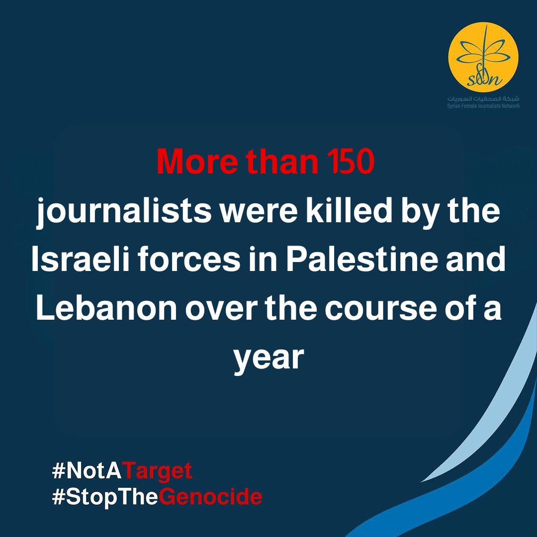 خلال 12 شهراً فقط أكثر من 150 صحفية وصحفي قتلن/وا في فلسطين ولبنان 
#notatareget
#StopTheGenocide