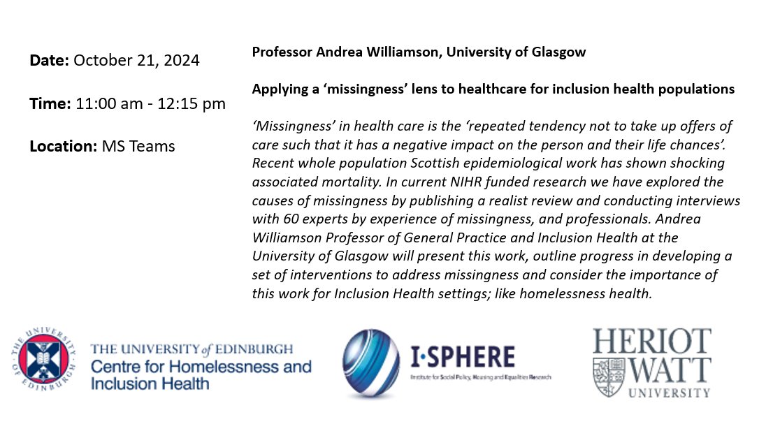 I-SPHERE @ HWU (@isphere_hwu) on Twitter photo 📢Join us online 21 Oct @ 11am for the next I-SPHERE & CHIH <a href="/EdinburghUni/">The University of Edinburgh</a> seminar, with Prof Andrea Williamson from @UniversityofGlasgow on applying a ‘missingness’ lens to healthcare for inclusion health populations ⚕️🏥🩺
Sign up here 👉i-sphere.site.hw.ac.uk/event/i-sphere… 📢Join us online 21 Oct @ 11am for the next I-SPHERE & CHIH <a href="/EdinburghUni/">The University of Edinburgh</a> seminar, with Prof Andrea Williamson from @UniversityofGlasgow on applying a ‘missingness’ lens to healthcare for inclusion health populations ⚕️🏥🩺
Sign up here 👉i-sphere.site.hw.ac.uk/event/i-sphere…