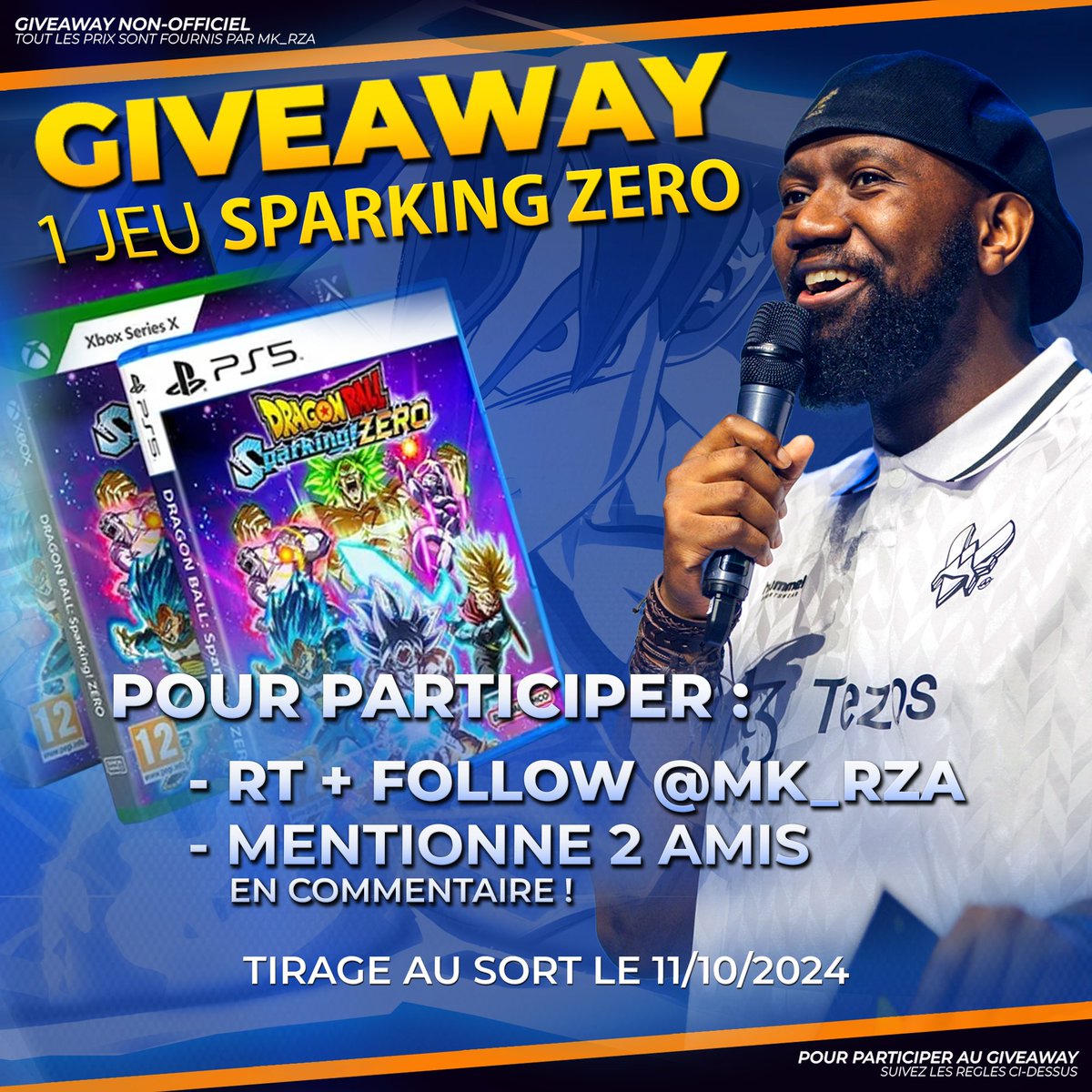 🎁JEU CONCOURS🎁

Je n'allais pas danser sans vous les gars ? 

Aujourd'hui c'est jour de fête, donc je vous fais gagner une clé de Dragon Ball : Sparking Zero (PC) pour doser avec nous dès la sortie 🔥🔥

Pour participer, il suffit de :

- RT + Follow <a href="/MK_RZA/">RZA</a>
- Tag 2 amis en