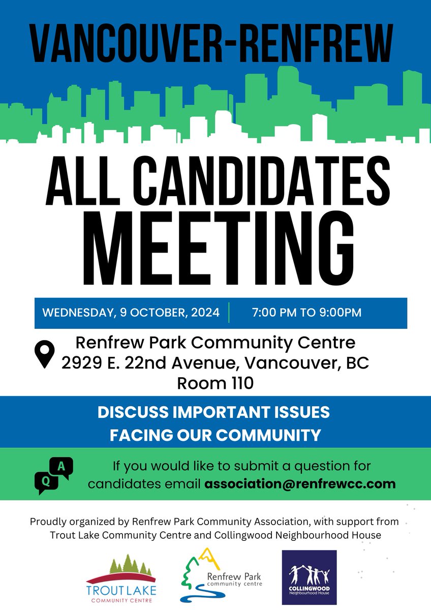 Vancouver-Renfrew All Candidates Meeting
📅 Wednesday, Oct 9 | ⏰ 7 PM – 9 PM
📍 Renfrew Park Community Centre, Room 110

Have a question? Email association@renfrewcc.com to submit it in advance!
Be part of the discussion! #BCPoli #VancouverRenfrew #BCelection2024