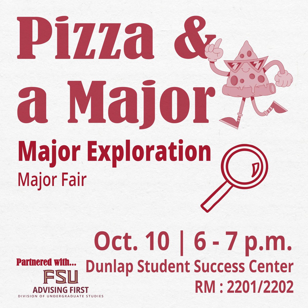 Join us for the first day of the Pizza &amp; a Major series to meet Academic Advisors from multiple majors across campus! Learn about the major’s classes, and topic areas to understand your options and identify the major that is the best fit for you. Then grab some pizza! 🍕 🍕 🍕