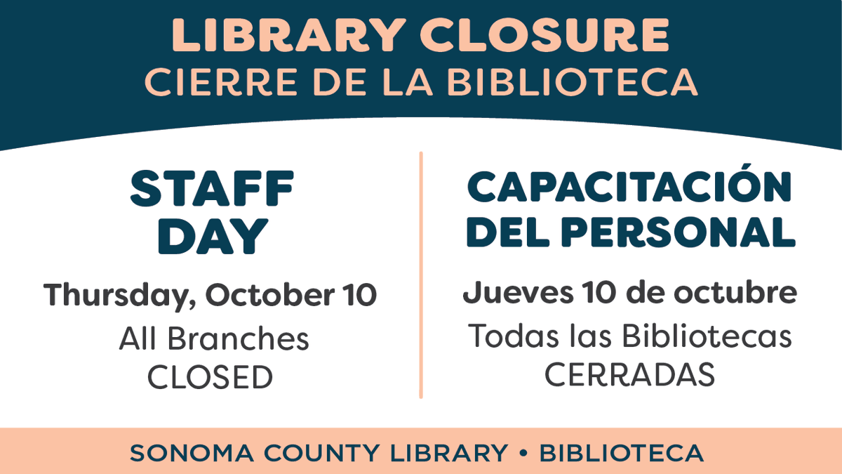 Library95472's tweet photo. #SebastopolRegionalBranchLibrary along with other #SonomaCountyLibrary branches will be closed for Staff Day on Thurs. October 10, 2024 https://t.co/0PdxHW20r3
