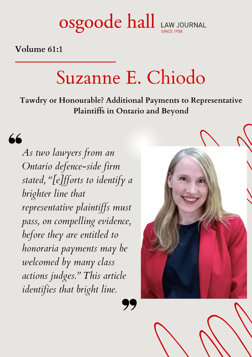 Osgoode Hall Law Journal (@ohlj) on Twitter photo In this article, <a href="/ChiodoAccord/">Dr Suzanne Chiodo</a> considers the purpose of honoraria to representative plaintiffs. Diving into the doctrinal basis for such payments, she offers practical guidance to judges and lawyers on when such payments are appropriate.
lnkd.in/gMdnHjjY In this article, <a href="/ChiodoAccord/">Dr Suzanne Chiodo</a> considers the purpose of honoraria to representative plaintiffs. Diving into the doctrinal basis for such payments, she offers practical guidance to judges and lawyers on when such payments are appropriate.
lnkd.in/gMdnHjjY
