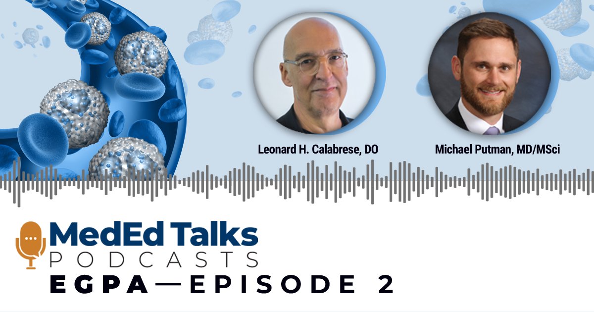 Don't miss this #CME podcast episode, "EGPA Differential Diagnosis With Drs. Leonard Calabrese and Michael Putman"! 

Available now on MedEd Talks: ow.ly/ixhE50SOn75 

#TED <a href="/LCalabreseDO/">Leonard Calabrese</a> <a href="/EBRheum/">Mike Putman</a> <a href="/AstraZeneca/">AstraZeneca</a>