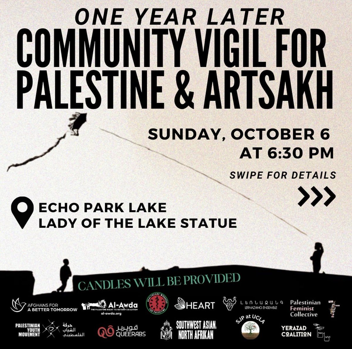 SWANAlosangeles's tweet photo. Dearest community and comrades: we invite you to join us and our co-strugglers this Sunday, October 6th at 6:30pm for a community vigil honoring the people of Palestine and Artsakh.

Sunday, October 6
at 6:30pm

Echo Park Lake
Lady of the Lake Statue https://t.co/6MVizw2g0v