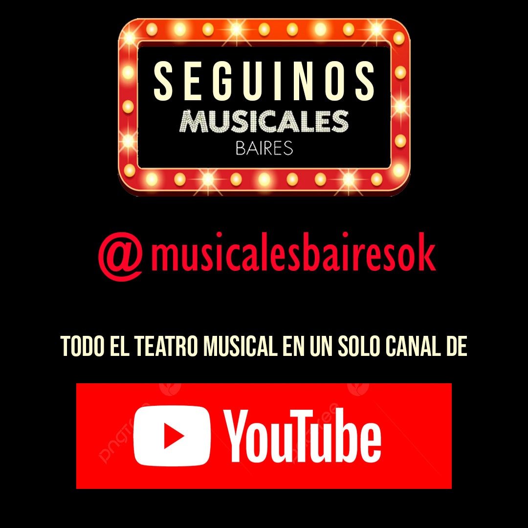 Sé parte de la mayor Videoteca del Teatro Musical
🔺️
Ingresá a nuestro Canal de YouTube @MusicalesBairesok
Suscribire y disfrutá de los mejores videos del Teatro Musical del Mundo
🔻
Musicales BAires todo el Teatro Musical
