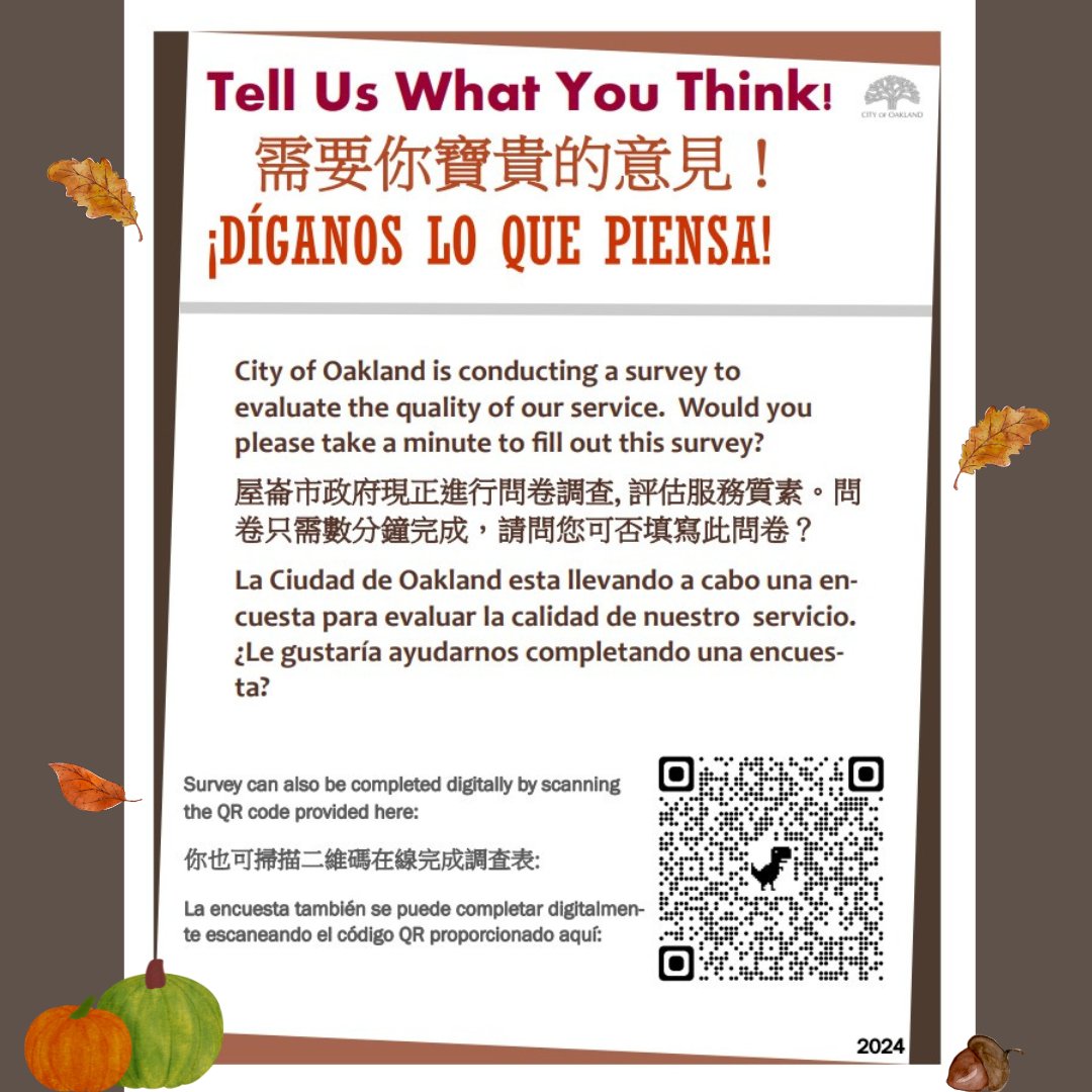 The City of Oakland is conducting a survey to evaluate the quality of our service. Would you please take a minute to fill out this survey? 😊⬇️

docs.google.com/forms/d/e/1FAI…