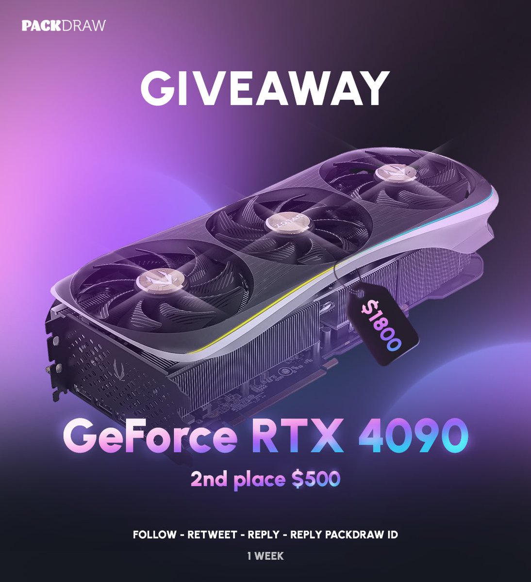 GeForce RTX 4090 Giveaway ($1800)
2nd place $500 on site balance

To Enter:
- Follow
- RT
- Reply PackDraw userID

Rolls in 1 week! 😎