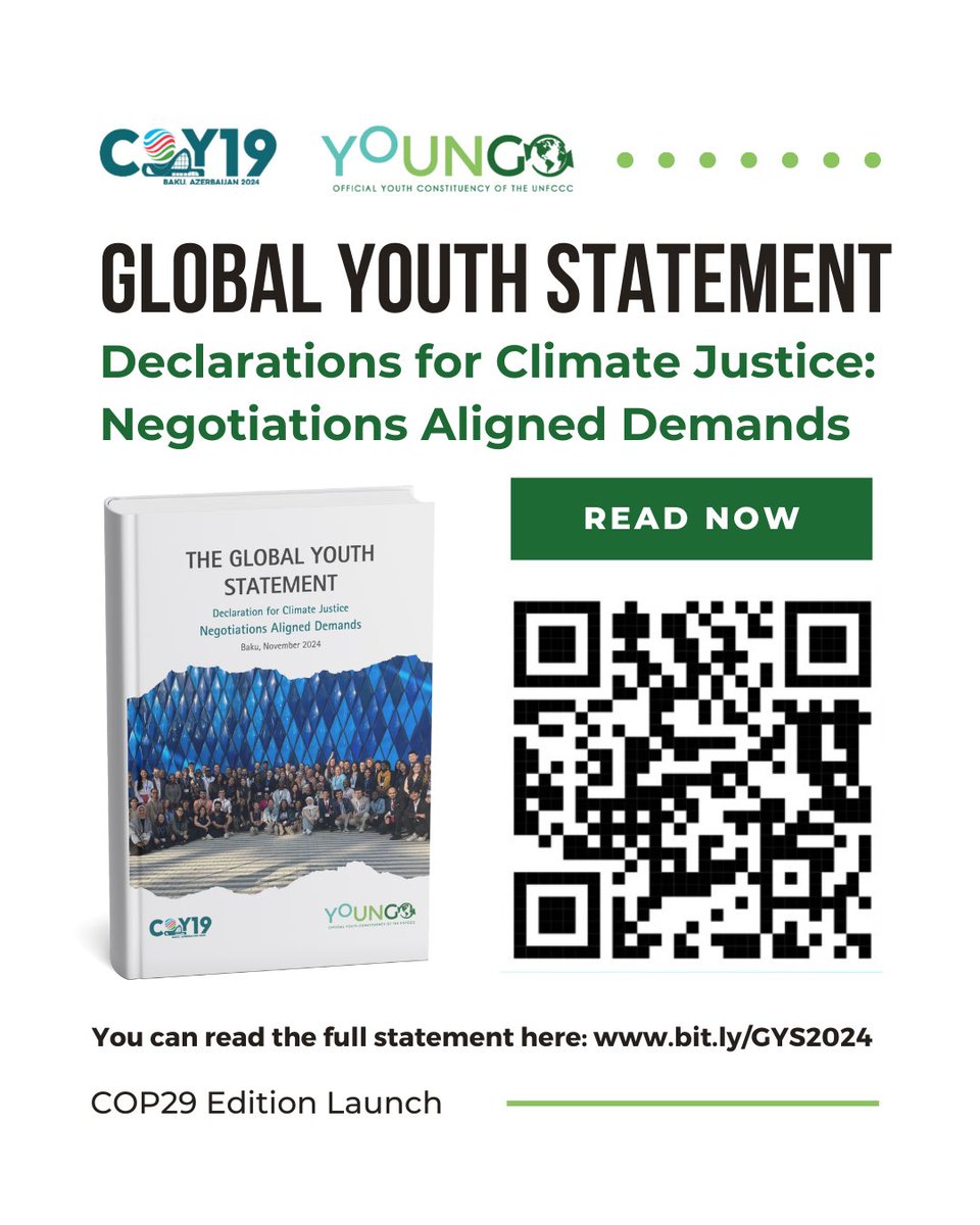 We are thrilled to announce the launch of the Global Youth Statement: Declarations for Climate Justice - Negotiations Aligned Demands at COP29! 

This powerful document reflects the collective voices of young people advocating for urgent and equitable climate action.
