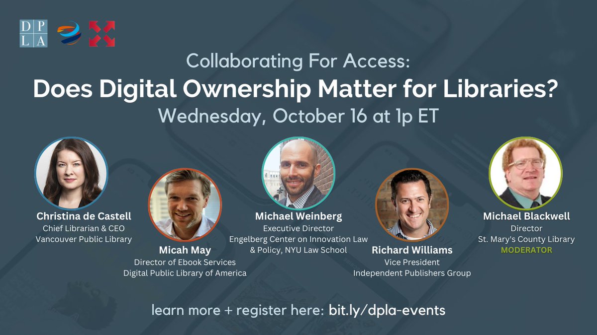 On Wednesday, October 16 at 1:00pm ET, DPLA will host a free webinar - “Does Digital Ownership Matter For Libraries?” with our Collaborating For Access partners COSLA and ReadersFirst.

Register: lnkd.in/ghpMKacP