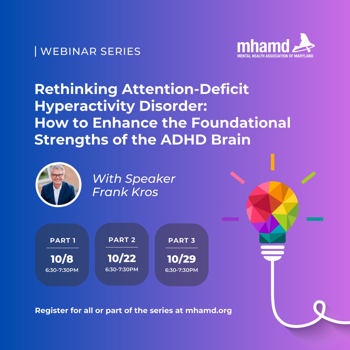 October is Attention Deficit Hyper-Activity Disorder Awareness Month! This month, join Frank Kros for "Rethinking Attention-Deficit Hyperactivity Disorder," a webinar that challenges misconceptions and empowers participants. Register here: ow.ly/nyjV50SV3aY