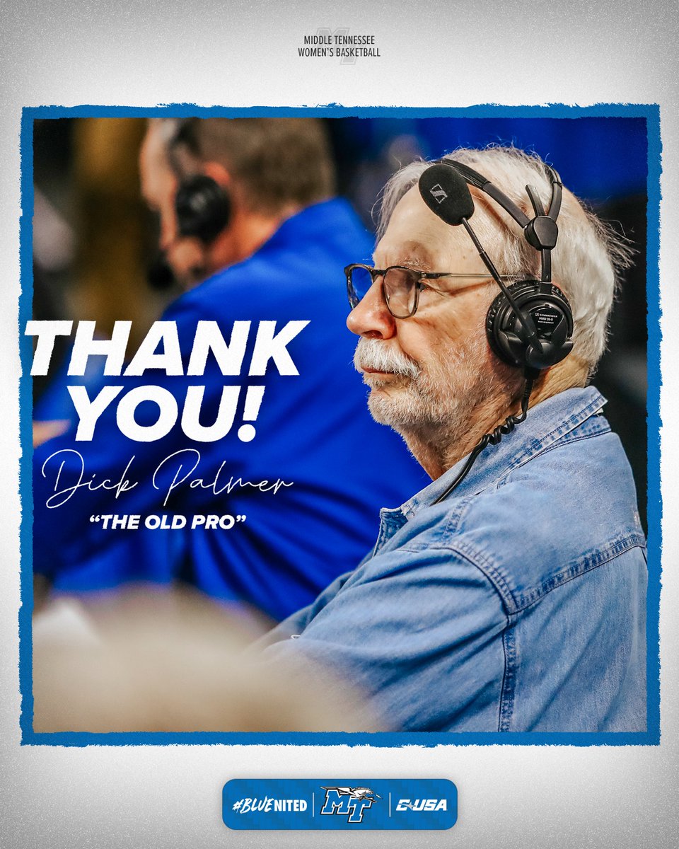 The end of an era… After 17 years as the voice of the Lady Raiders, the Old Pro, Dick Palmer, is stepping away from Middle Tennessee women's basketball play-by-play.

#BLUEnited | #TrueBlue