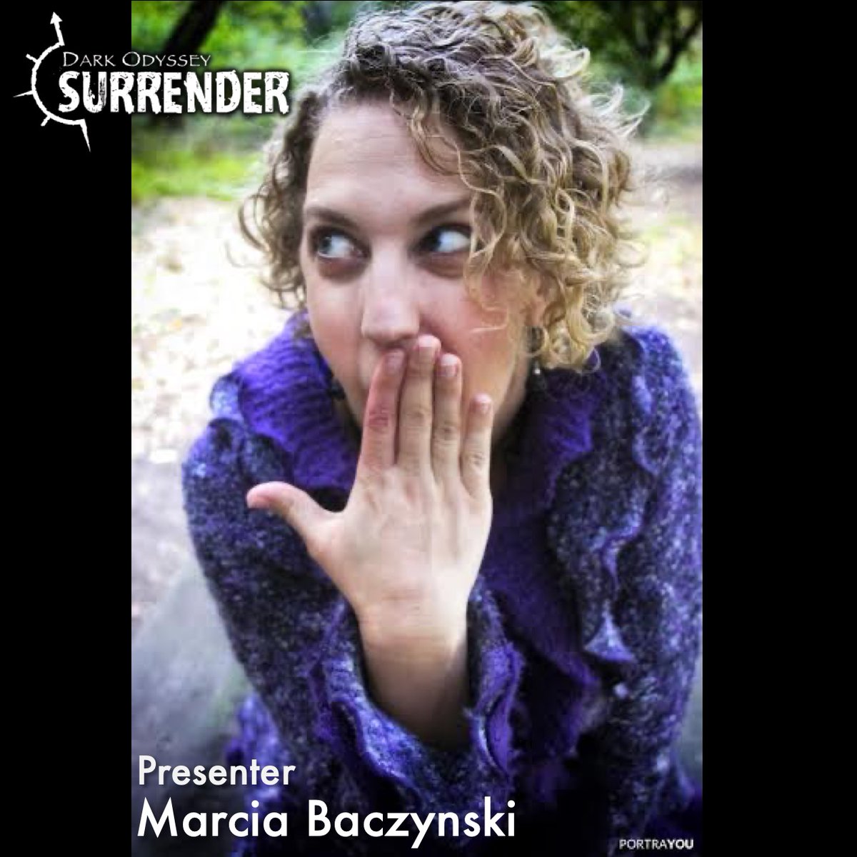 Dark Odyssey Surrender Presenter Spotlight - Marcia Baczynski is coach, writer and presenter on sexual communication, boundaries, consent and desire. Her mission is to help adults overcome shame and get in touch with what they truly want, even if it’s off the beaten path