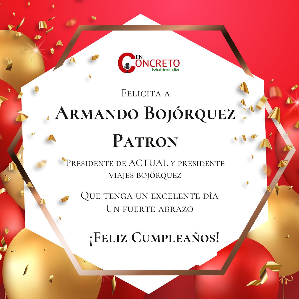 🎉 #EnConcreto extiende una gran felicitación a nuestro querido amigo Armando Bojórquez (<a href="/ARMANDBOJORQUEZ/">Armando Bojórquez Pa</a> ), Presidente de #ACTUAL y presidente <a href="/BojorquezViaje/">Agencia de Viajes Bojórquez</a> . Esperamos que haya disfrutado su día acompañado de su familia y amigos. 
🎂 ¡Feliz Cumpleaños!