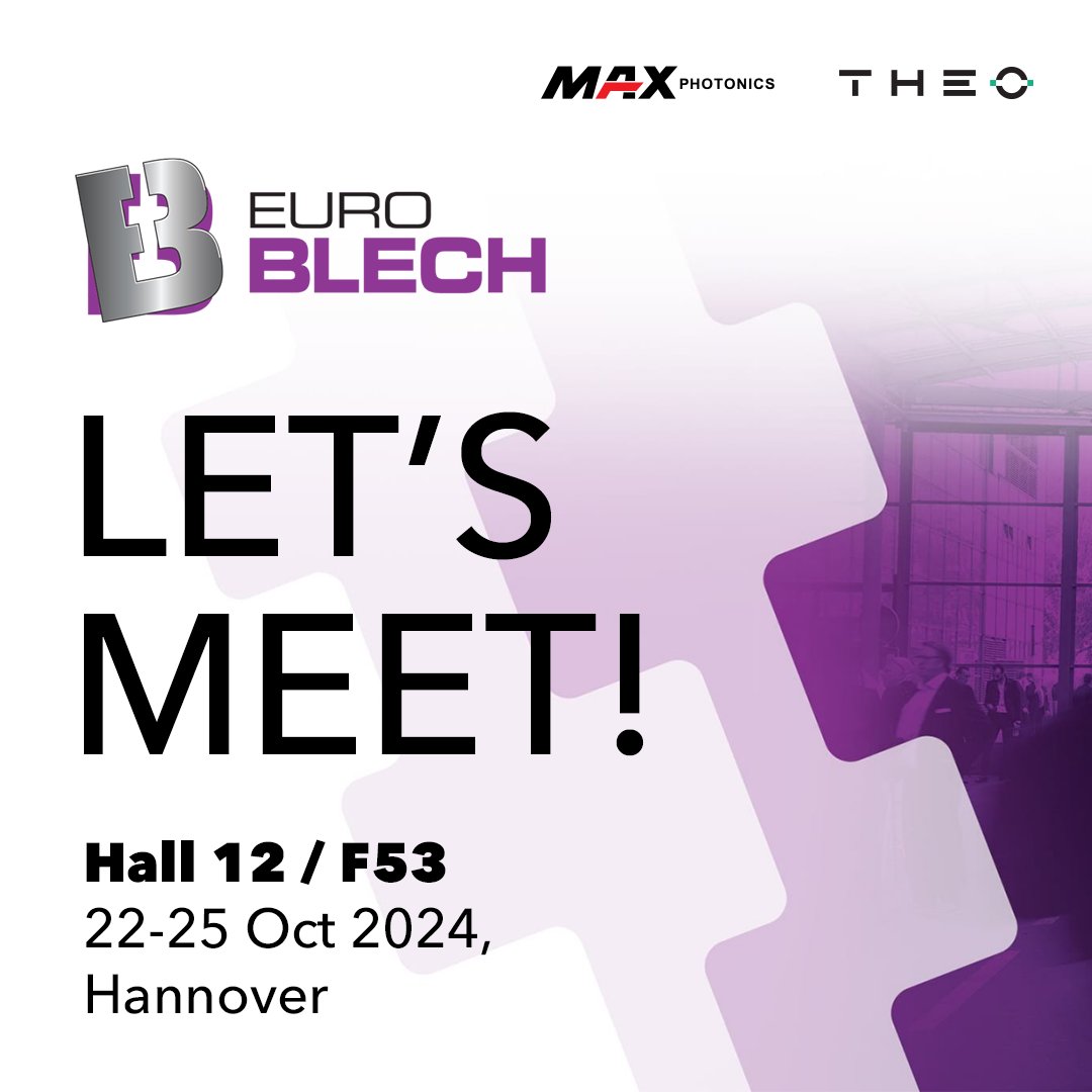 Theoincofficial's tweet image. #THEO &amp;amp; #Maxphotonics will participate at #Euroblech
See you soon in #Hannover , #Germany
Booth No. Hall 12 / F53
Oct 22 - 25, 2024
Venue: Hannover Fairground
#laserwelding #lasercutting #lasermarking #lasercleaning #laser #fiberlaser #handheldlaserwelding #welding