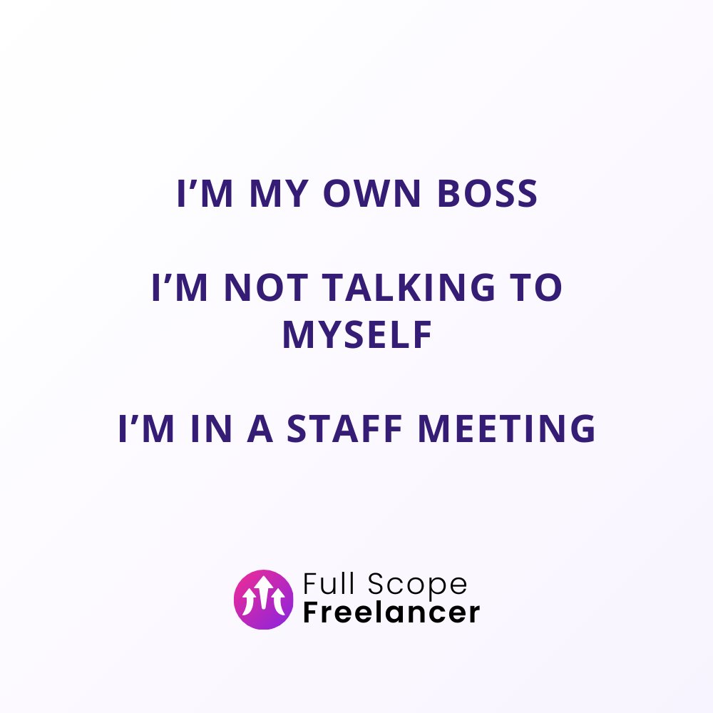 Sometimes I just need to consult me, myself, and I.