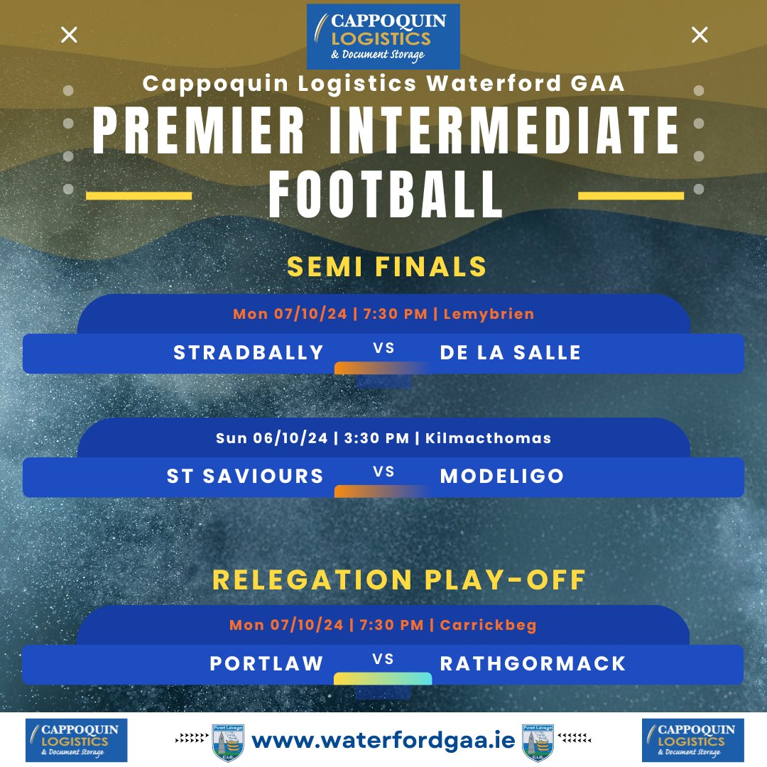 ***UPDATED***
Cappoquin Logistics Premier Intermediate Football Championship Semi-Finals

Tickets
🎟️ linktr.ee/waterfordgaa

#WPIFC24