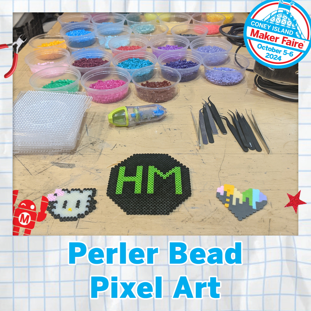 Find Perler Bead Pixel Art at Maker Faire Coney Island 2024

Ever see those awesome pixel art creations online. Bring pixel art to life with colorful Perler beads! All supplies will be provided!

Tickets:
universe.com/events/maker-f…