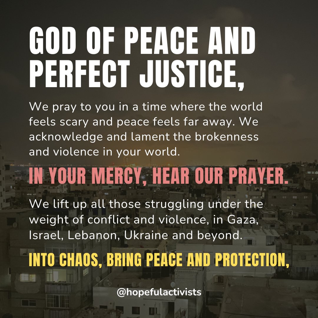 hopefulactivism's tweet photo. Join with us in praying for peace (in times of violence) 🙏 https://t.co/mMMEBXgkV5