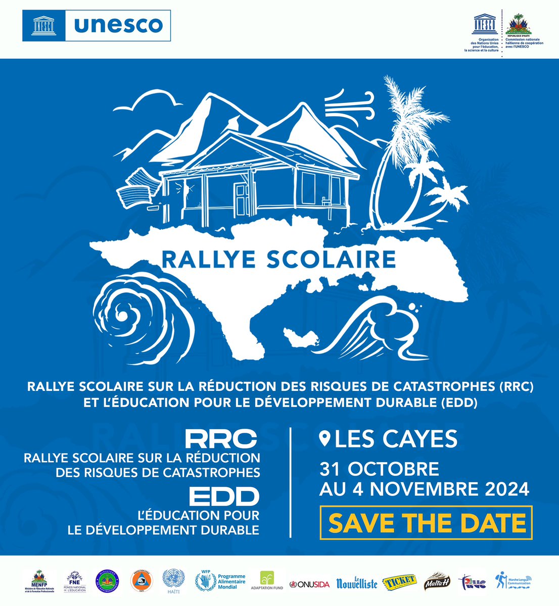 📢 𝐒𝐀𝐕𝐄 𝐓𝐇𝐄 𝐃𝐀𝐓𝐄 !

𝐑𝐚𝐥𝐥𝐲𝐞 s𝐜𝐨𝐥𝐚𝐢𝐫𝐞 𝐝𝐮 𝟑𝟏 𝐨𝐜𝐭𝐨𝐛𝐫𝐞 au 𝟒 𝐧𝐨𝐯𝐞𝐦𝐛𝐫𝐞 𝟐𝟎𝟐𝟒! 

📍: Cayes, Haïti  
Un événement soutenu par <a href="/UNESCO/">UNESCO 🏛️ #Education #Sciences #Culture 🇺🇳</a> et de nombreux partenaires clés. 🤝

#RRC #Résilience #EDD