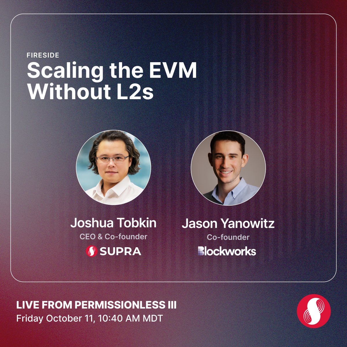 SUPRA_Labs's tweet photo. The EVM is huge, but it has a severe scale bottleneck today ‼️
How can we unlock next-gen performance for the EVM, and scale it without fragmented L2s?
Our CEO @joshuatobkin sits down with @JasonYanowitz of @blockworks for a fireside chat on why this is important, and how it’s already happening
Watch the conversation streaming live from @Permissionless III, this Friday at 10:40 AM MDT