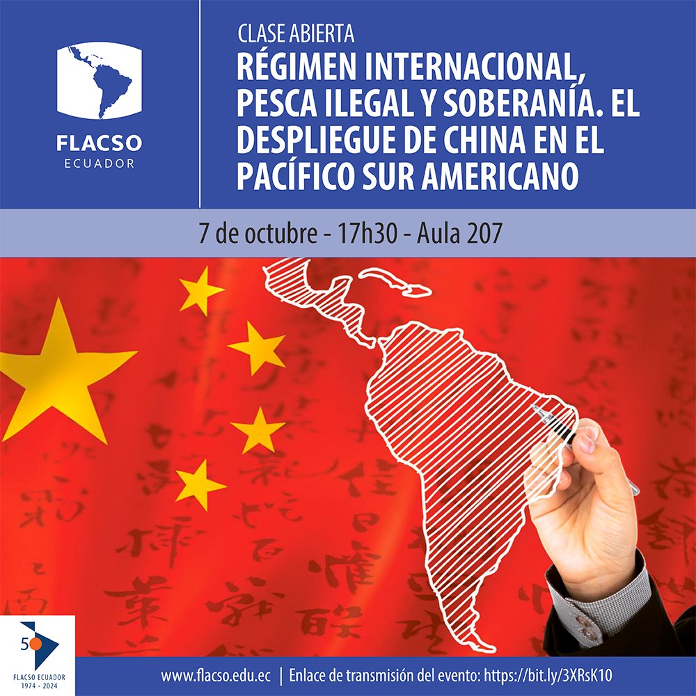 🗓️ #AgendaFLACSO
7 de octubre | 17h30
Invitamos a nuestra próxima clase abierta para analizar la pesca ilegal en el Pacífico Sur Americano, el rol de potencias internacionales y su impacto en la soberanía de los países sudamericanos.

Más información »» bit.ly/48b4FHj