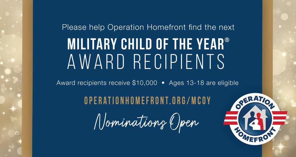 Attention military families! Operation Homefront seeks nominations for the Military Child of the Year® Award. Nominate a military child or visit OperationHomefront.org/MCOY. #MustWants #MilitaryFamilies #MCOY2025