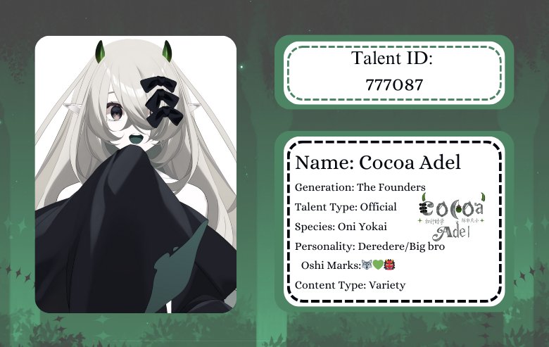 "When there is chaos, I'm there." Hi hi, I'm Cocoa Adel. I'm an oni yokai from another dimension. I am new to the vtubing space, very exciting to debut and meet your one and oni. 💚