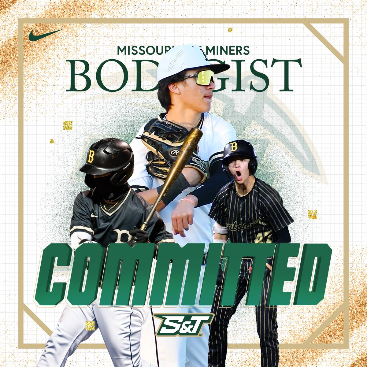 Bodi Gist (@bodi_gist) on Twitter photo I’m blessed to announce my commitment to Missouri S&T to play baseball and continue my academic career. Thank you to my family, coaches, and friends who have helped me get here. Go Miners⛏️#MinerMen
<a href="/JTBaker51/">JT Baker</a> <a href="/CPB777/">Camden Burns</a> <a href="/bhstigerbasebal/">bhs tiger baseball</a> <a href="/usnatsmidsouth/">US Nationals MidSouth</a> <a href="/Miners_BSB/">S&T Baseball ⛏</a> <a href="/BHS_TigerPride/">BHS Athletics #TigerDNA</a> I’m blessed to announce my commitment to Missouri S&T to play baseball and continue my academic career. Thank you to my family, coaches, and friends who have helped me get here. Go Miners⛏️#MinerMen
<a href="/JTBaker51/">JT Baker</a> <a href="/CPB777/">Camden Burns</a> <a href="/bhstigerbasebal/">bhs tiger baseball</a> <a href="/usnatsmidsouth/">US Nationals MidSouth</a> <a href="/Miners_BSB/">S&T Baseball ⛏</a> <a href="/BHS_TigerPride/">BHS Athletics #TigerDNA</a>