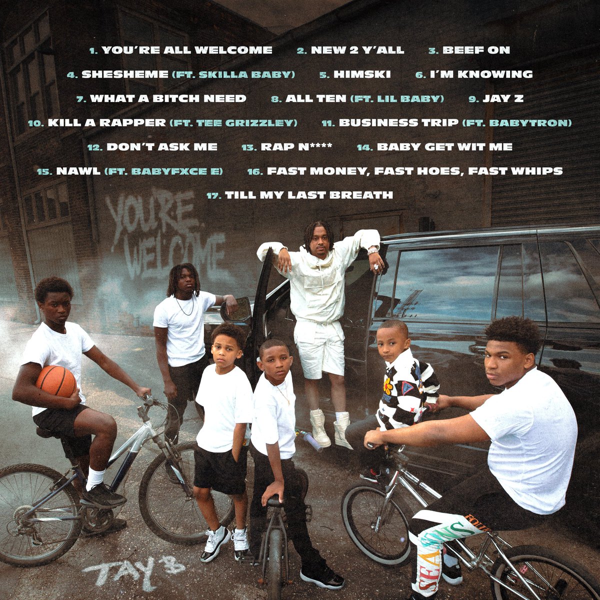 You’re Welcome - <a href="/TaybAFLN/">Tay B</a> 

cover art + tracklist by me