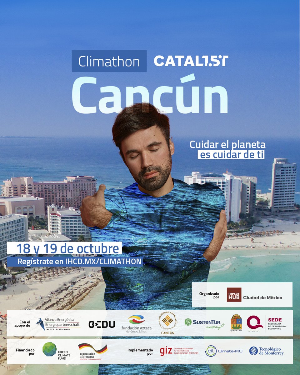 ¡Faltan 10 días para el Climathon en #Cancún! 🌍🌱

#SustenturAcademy se une a la convocatoria de <a href="/ImpactHubCDMX/">ImpactHubCDMX</a>, para participar en la búsqueda de soluciones innovadoras contra el #CambioClimático.

🗓️ 18 y 19 de Octubre
📍 <a href="/AnahuacCancun/">Anáhuac Cancún</a> 
Registro: forms.gle/8fhVVfaE1KHvkX…