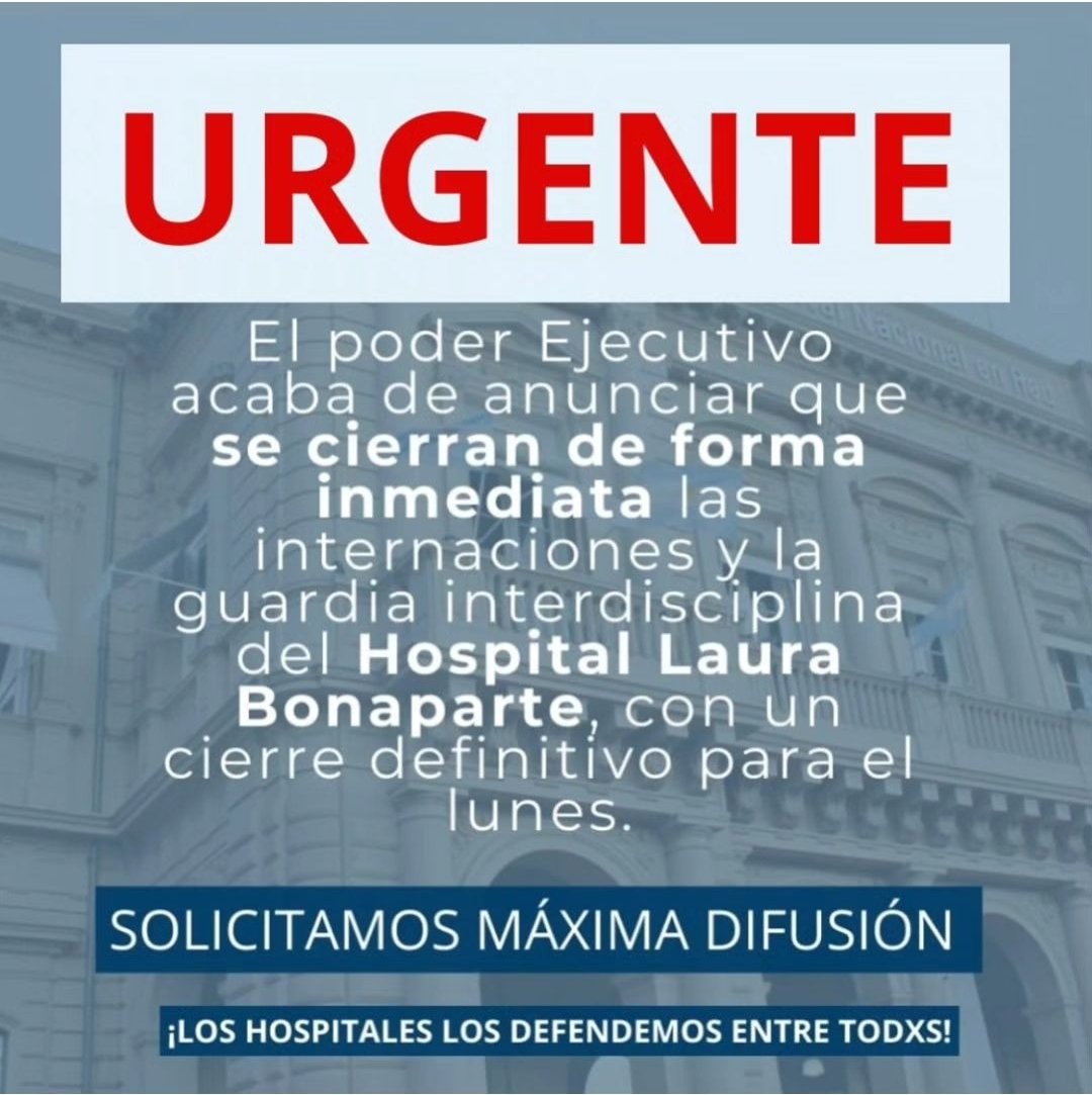taisupe's tweet photo. hoy a la tarde, sin previo aviso, cerraron las guardias y dejaron de admitir pacientes para internación en el #HospitalBonaparte.

además, el director avisó que entre el lunes y el martes el hospital cierra de manera definitiva por decreto. todo permitido por la Ley Bases. (+) https://t.co/yvBRHc1xpn