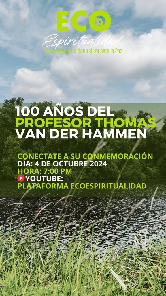 🌿 100 años del profesor Thomas Van Der Hammen 🌿

La Plataforma Ecoespiritualidad celebra su legado, junto a <a href="/MesaEcoteologic/">MESETI</a> , <a href="/MovLaudatoSi/">Movimiento Laudato Si'</a> y la Red de Fe por la Justicia Climática.

👉 Visita el enlace y únete a esta conmemoración:

🔗youtu.be/i6ZY37HPp4s
