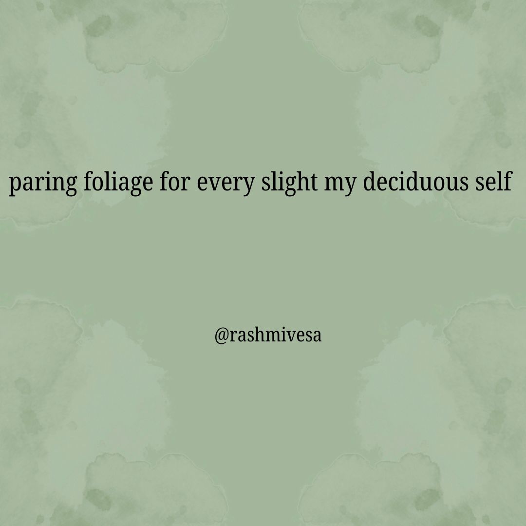 RashmiVeSa's tweet photo. #Monoku published in Failed Haiku Volume 4 Issue 39.
#haiku #poemoftheday #poetsoftwitter #everyday #onelinepoetry #onelinepoetrylovers #everydaypoem #oneliners #postku #onelinestoryteller #PoetryInOurHeads #PoemsAbout #Leafs #selflove https://t.co/52PO40yLOh