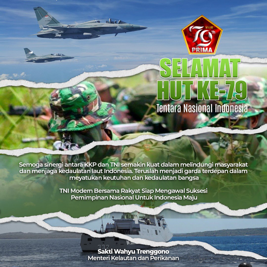 saktitrenggono's tweet photo. Selamat Hut Ke-79 Tentara Nasional Indonesia

#huttni #tni #25TahunKKP 
#SailBeyondWithBlueEconomy
#2024KKPBeyond
#SAKTIWAHYUTRENGGONO https://t.co/G71iTKrSvT
