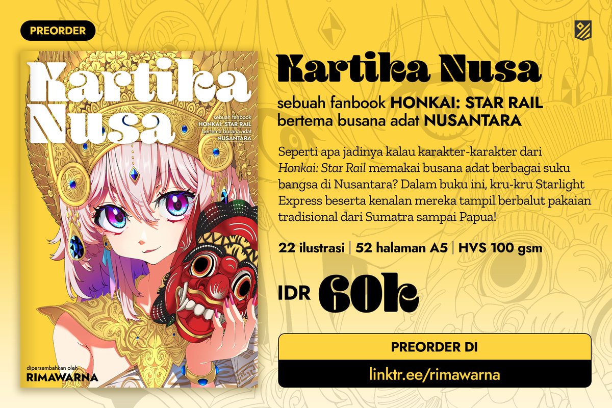 (1/2)
Preorder buku KARTIKA NUSA telah dibuka! Jelajahi keberagaman budaya Nusantara lewat ilustrasi 22 karakter Honkai: Star Rail, berbalut busana adat dari berbagai suku bangsa!

#Comifuro19 #Comifuro19Catalogue