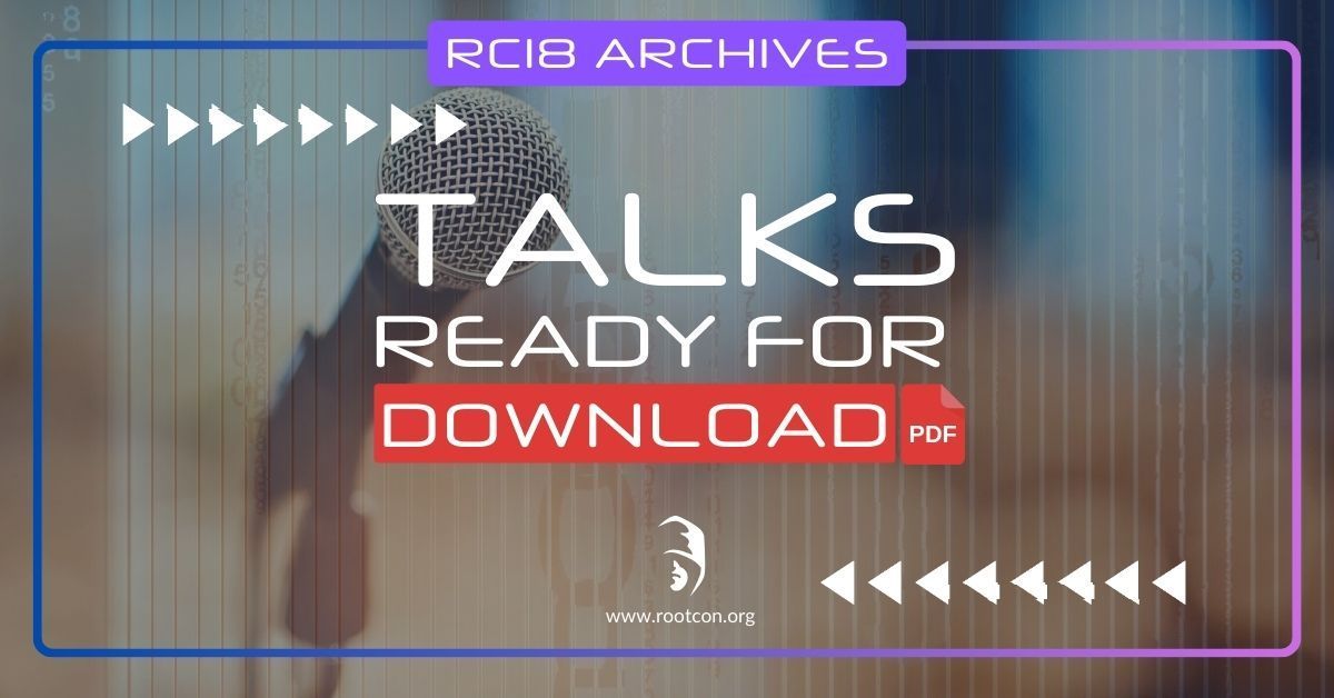 Missed some of the action at ROOTCON 18? Or do you just want to relive the epic moments? We’ve got you covered! 

Main and Village Tracks preso is now ready for download!

rootcon.org/html/archives/…