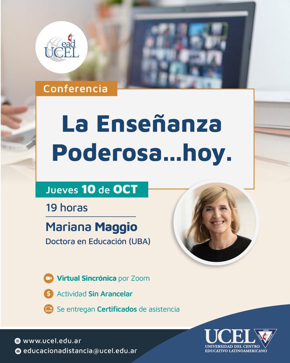 Invitación para el jueves 10 de octubre a las 19hs. <a href="/marianamaggio/">Mariana Maggio</a> en #UCEL.
Inscripción: ucel.edu.ar/evento/confere…