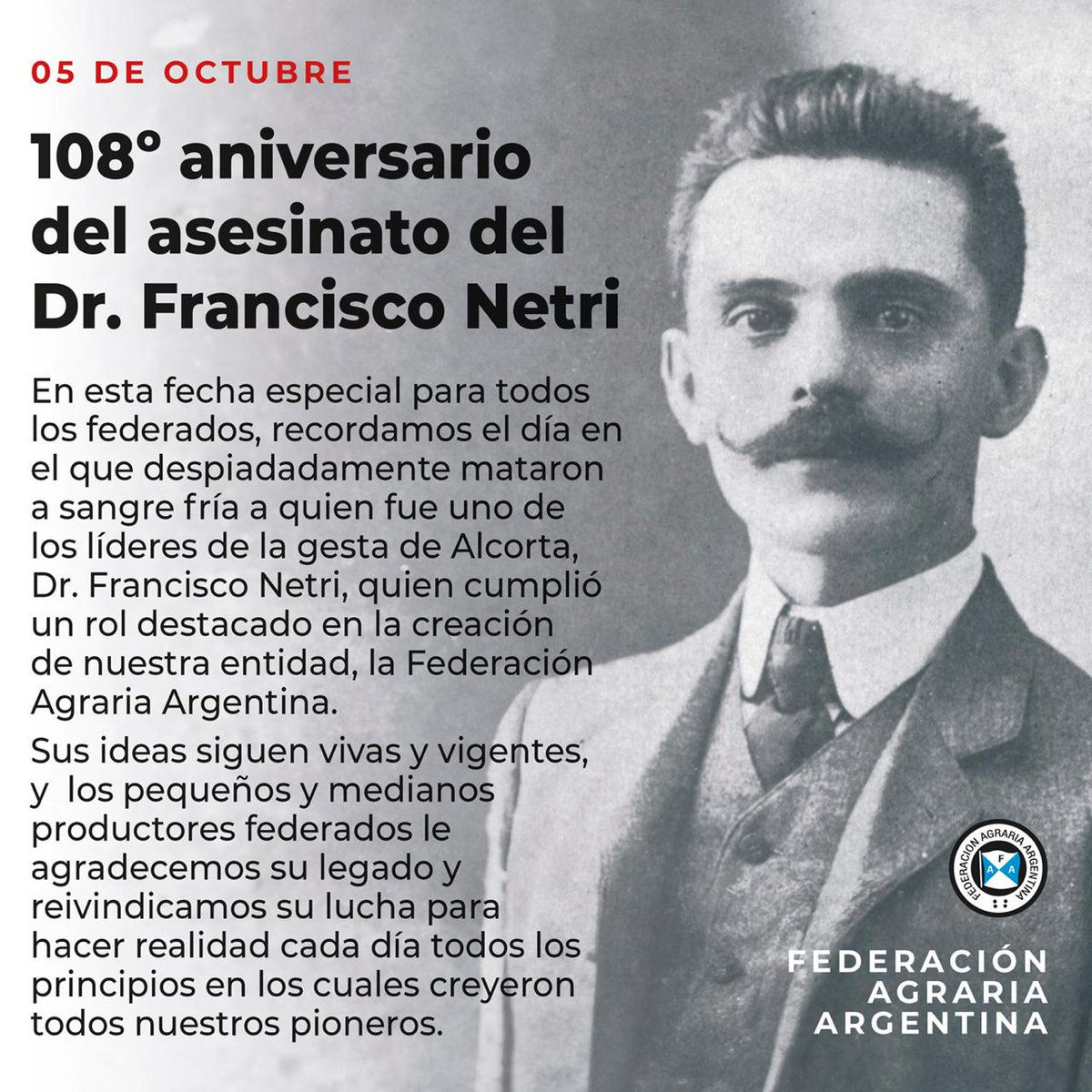 A 108° años del asesinato del Dr. Francisco Netri: sus ideas siguen vivas y vigentes!